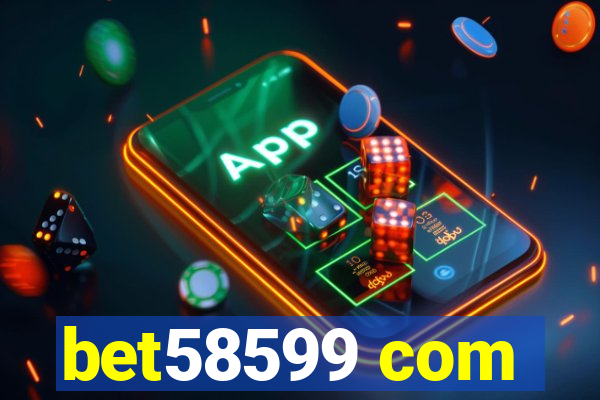 bet58599 com